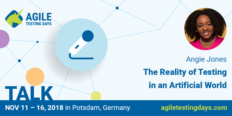 Angie Jones's talk @ Agile Testing Days Conf Germany 2018